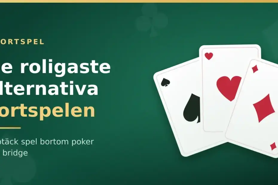 Grafik med tre uppfläkta spelkort i spader, hjärter och ruter mot grön bakgrund, med texten "De roligaste alternativa kortspelen".