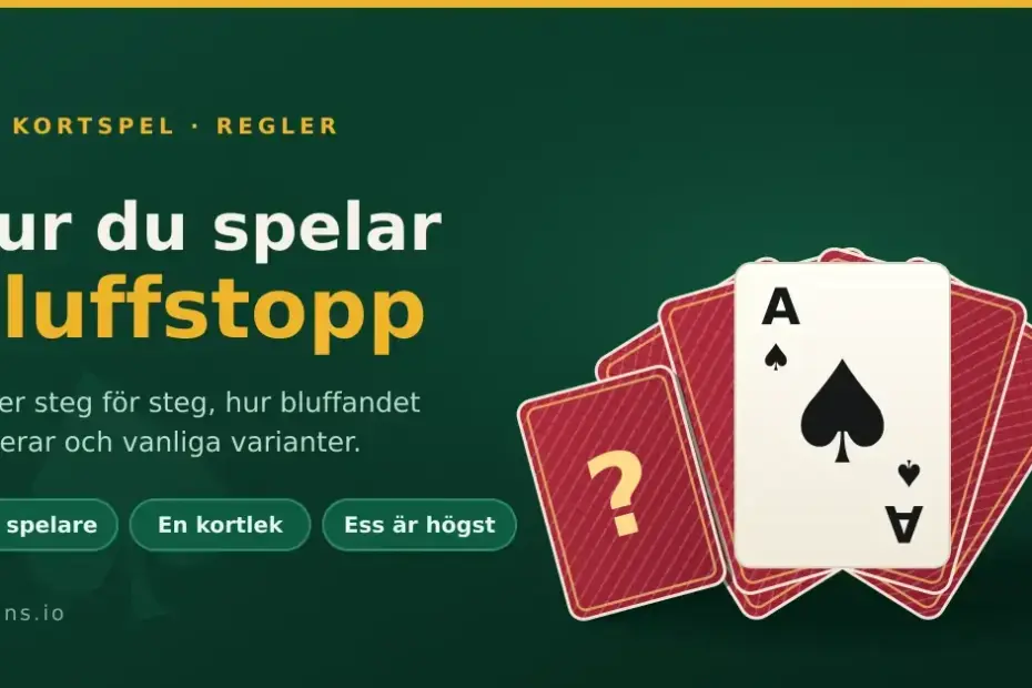 En grafisk illustration för artikeln om kortspelet Bluffstopp: en solfjäder av röda kort med baksidan upp, ett spader ess och ett frågetecken mot grön spelduk, med texten "Hur du spelar Bluffstopp".