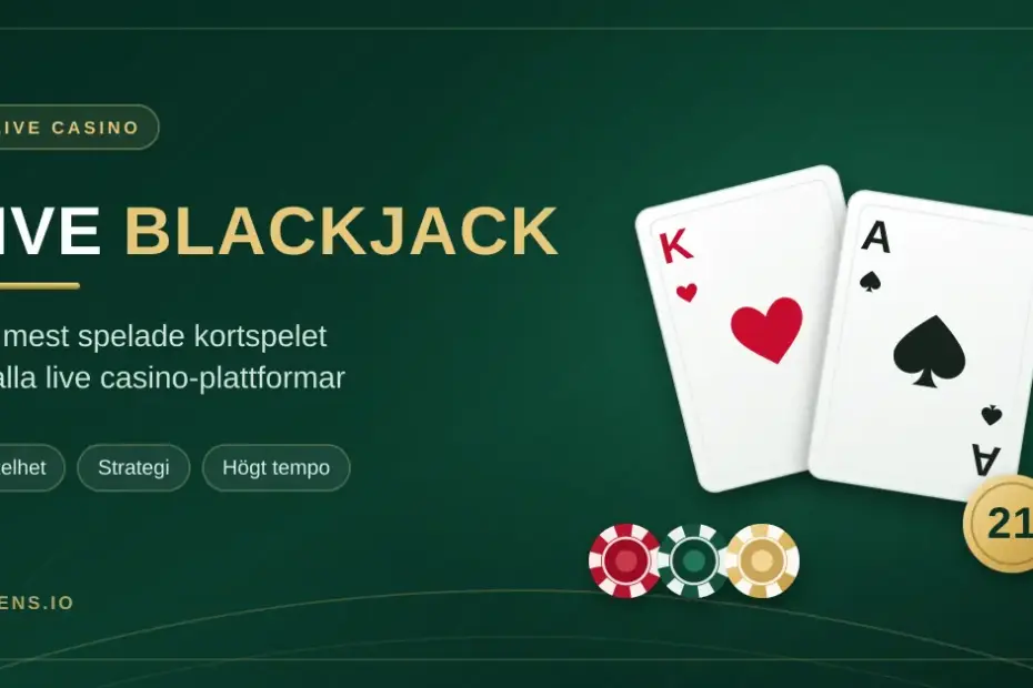 Grafik för live blackjack med korten hjärterkung och spaderess, casinomarker och en guldbricka med siffran 21 mot en mörkgrön bakgrund.