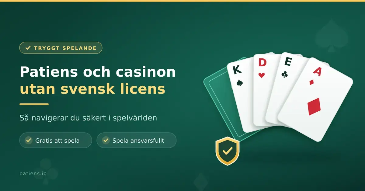Grafik med spelkort i solfjäder och en sköld med bock, tillsammans med texten "Patiens och casinon utan svensk licens – så navigerar du säkert i spelvärlden".