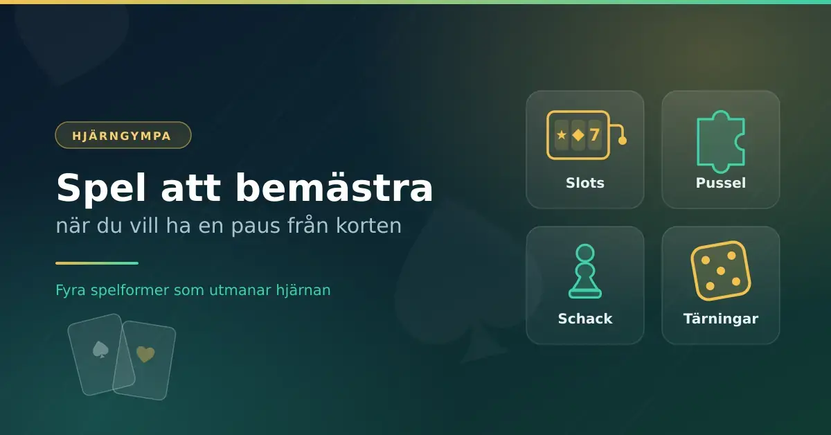 Grafik med rubriken ”Spel att bemästra när du vill ha en paus från korten” och fyra ikoner för slots, pussel, schack och tärningar vid sidan av två spelkort.