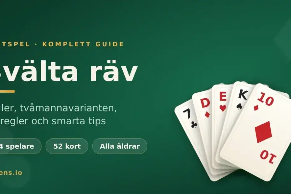 Grafik med texten "Svälta räv – kortspel, komplett guide" mot mörkgrön bakgrund och en solfjäder av spelkort i hjärter, ruter, spader och klöver.